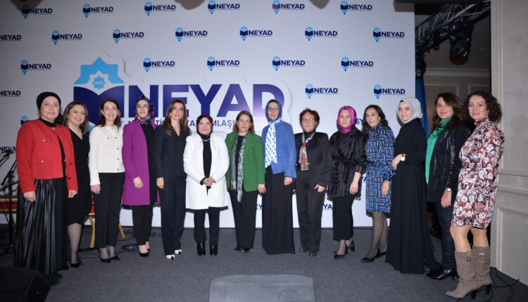 T.C Aile ve Sosyal Hizmetler Bakan Yardımcısı Sevim Sayım Madak ve Neyad Yönetim Kurulu
